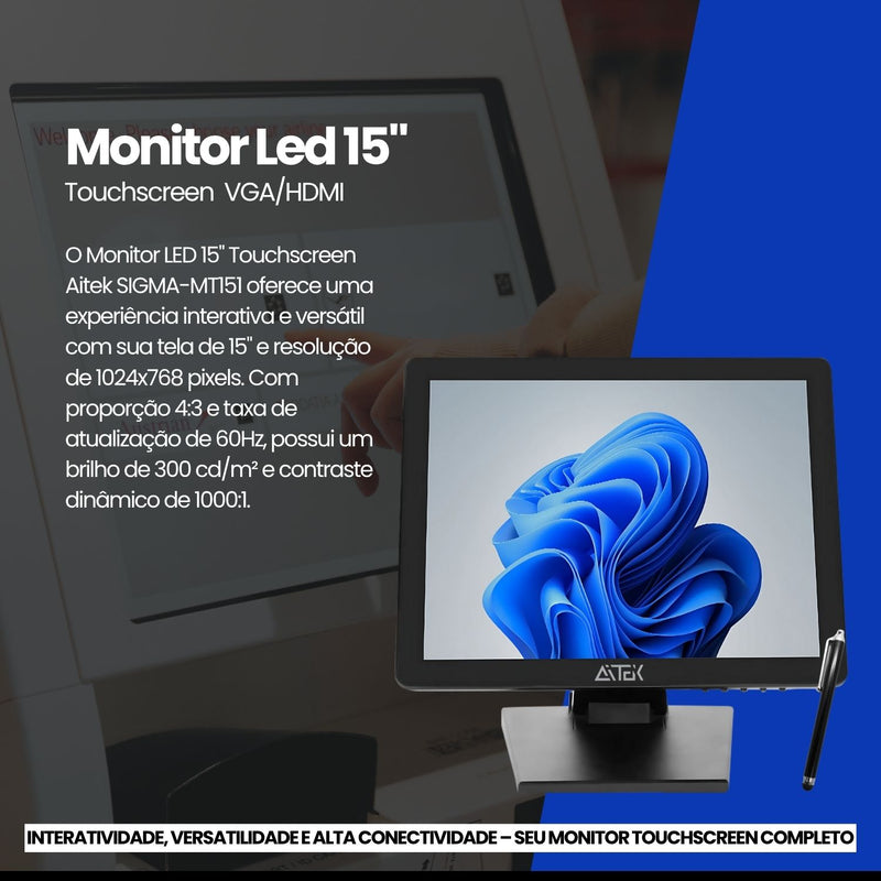 Monitor Led 15" Touchscreen VGA/HD Aitek - SIGMA-MT151