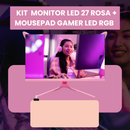 Kit Monitor LED 27" Rosa Aitek + Mousepad Gamer LED RGB 80x30CM Rosa