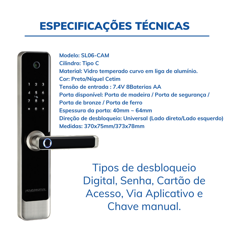 Fechadura com Câmera Inteligente Wi-Fi Segurança Controle pelo Aplicativo e Abertura por Biometria- Novadigital